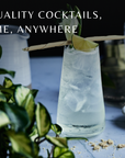 Cocktail with lime garnish on a table with text 'Bar-quality cocktails, anytime, anywhere'.