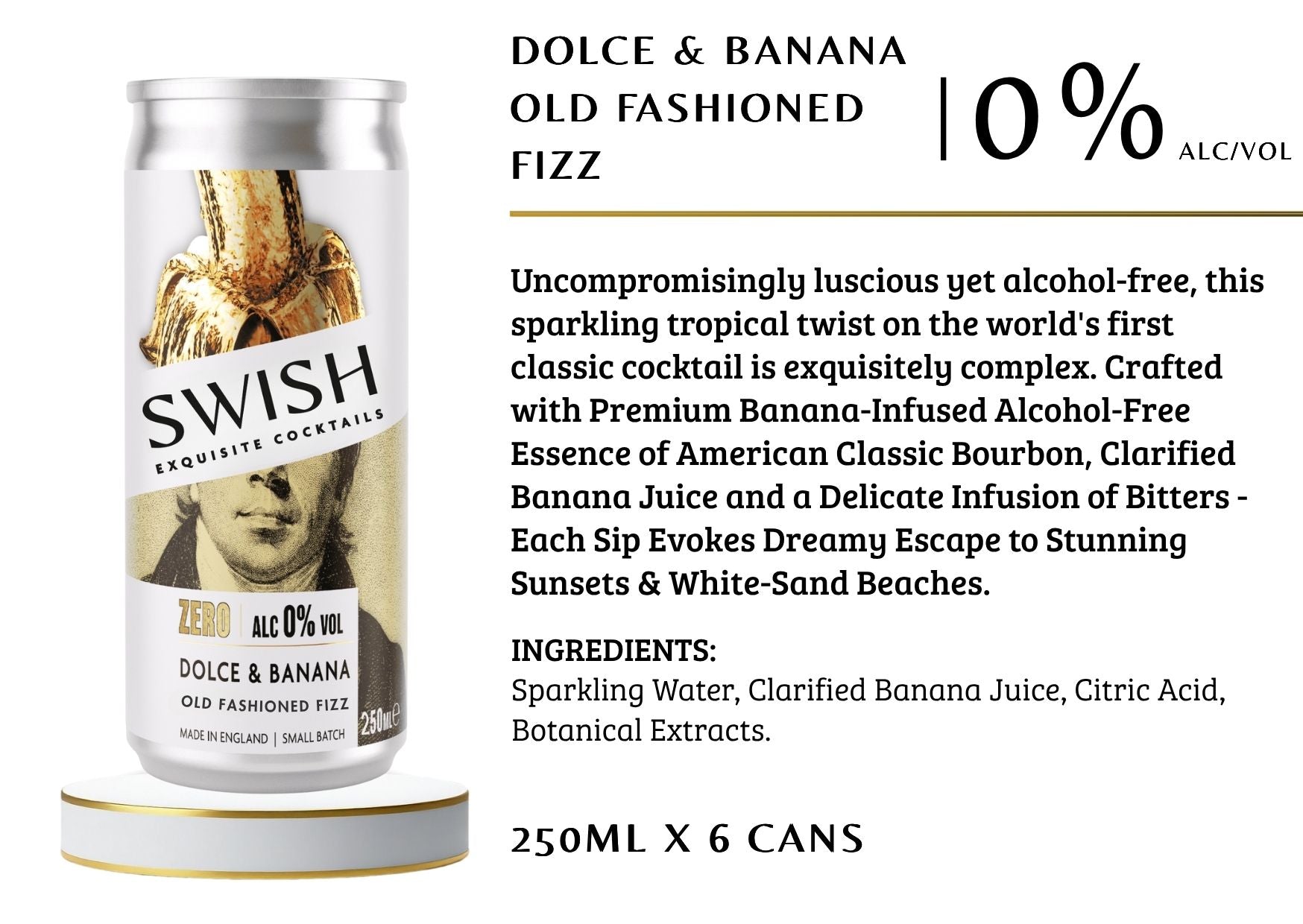 Dolce &amp; Banana Old Fashioned Fizz Flavour Description